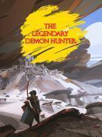 The Legendary Demon Hunter