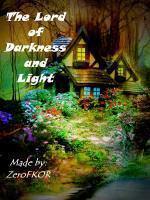 The Lord of Darkness and Light