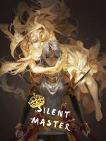 The Silent Master
