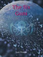 The Six Guns
