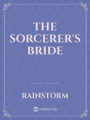 The Sorcerer's Bride