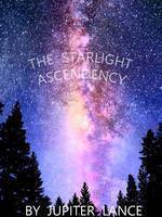 The Starlight Ascendency