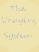 The Undying System
