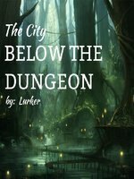 The city below the dungeon