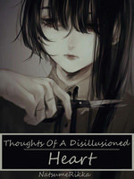 Thoughts Of A Disillusioned Heart