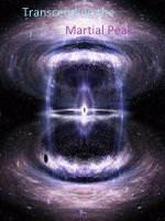 Transcending the Martial Peak