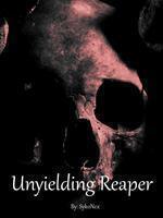Unyielding Reaper