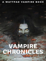 Vampire Chronicles