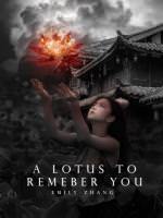 A Lotus to Remember You