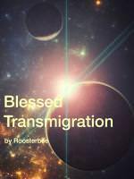 Blessed Transmigration