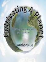 Cultivating A Planet