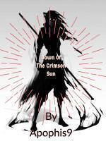 Dawn Of The Crimson Sun