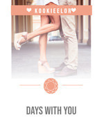Days with You