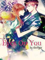 Eyes On You