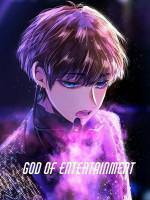 God of Entertainment
