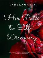 Her Path to Self-Discovery