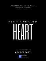 Her Stone Cold Heart