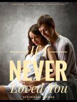 If I Never Loved You