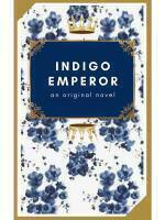 Indigo Emperor