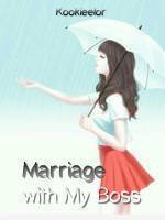 Marriage with My Boss