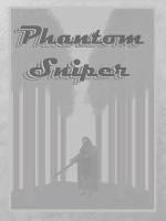 Phantom Sniper