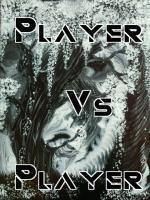 Player Vs Player