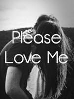 Please Love Me