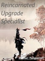 Reincarnated Upgrade Specialist