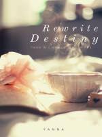 Rewrite Destiny