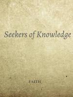 Seekers of Knowledge