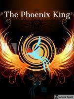 The Absolute Phoenix King