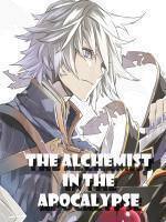 The Alchemist in the Apocalypse