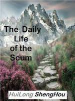 The Daily Life of The Scum
