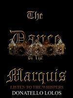 The Dance of The Marquis