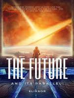 The Future and Its Parallel