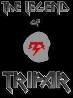 The Legend of Tripar
