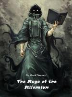 The Mage of the Millennium