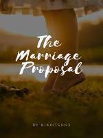 The Marriage Proposal