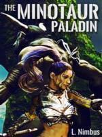 The Minotaur Paladin
