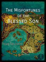 The Misfortunes of the Blessed Son