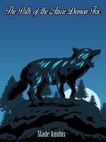 The Path of the Azure Demon Fox