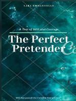 The Perfect Pretender