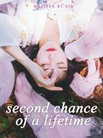 The Second Chance of a Lifetime