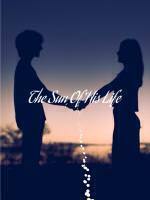 The Sun Of His Life