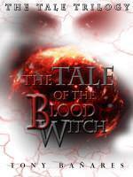 The Tale of The Blood Witch