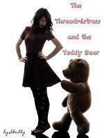 The Threadmistress and the Teddy Bear