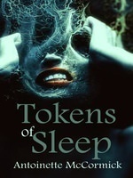 Tokens of Sleep