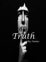 Truth ~The revenge of a man~