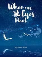 When Our Eyes Meet