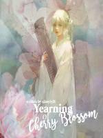Yearning of Cherry Blossom